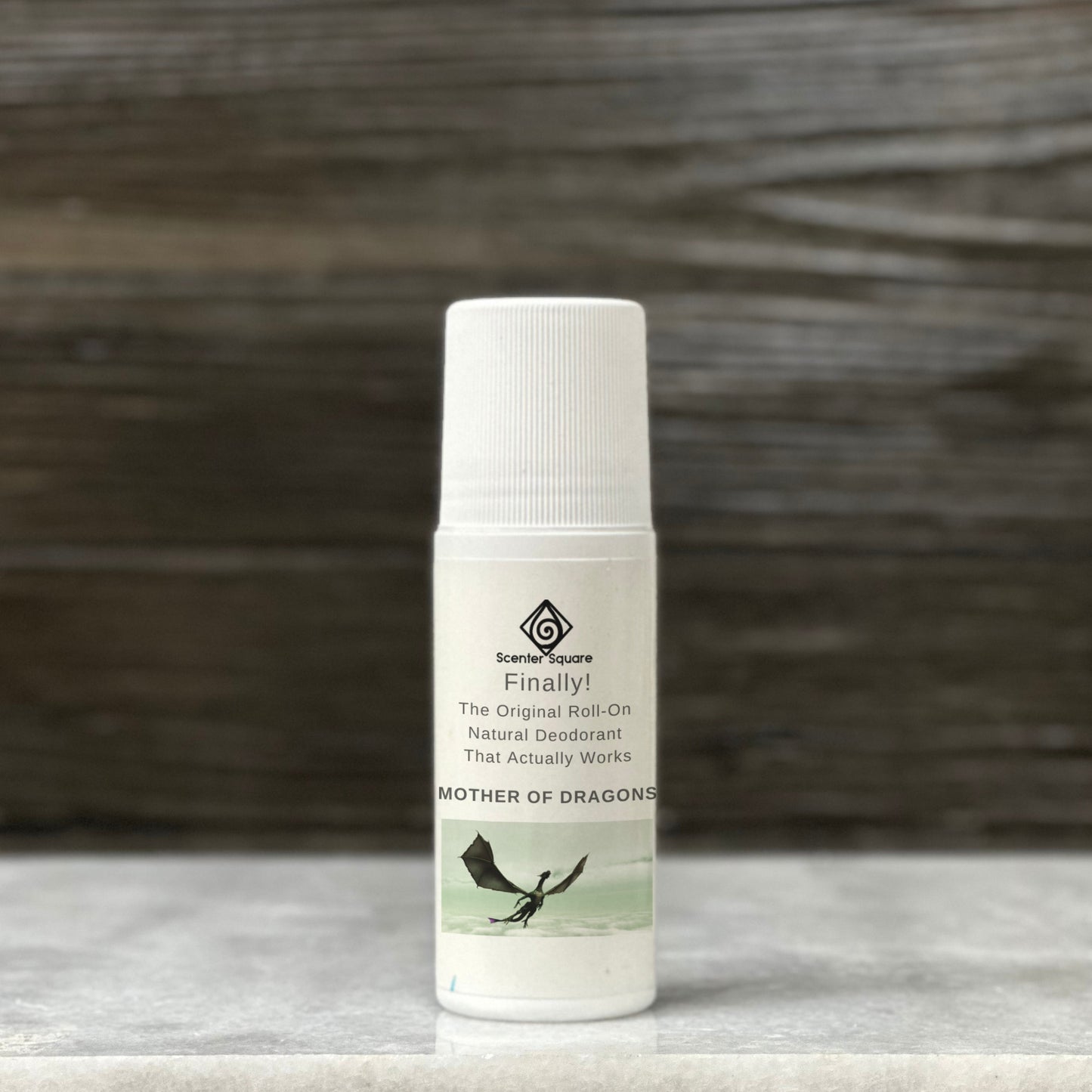 Finally! Deodorant Mother of Dragons